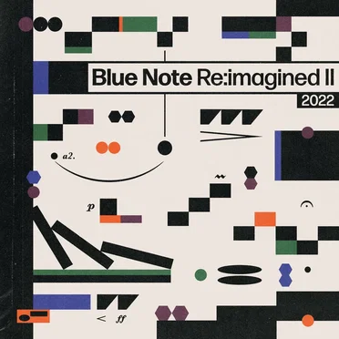 Blue Note Re:imagined II by Various Artists - album cover