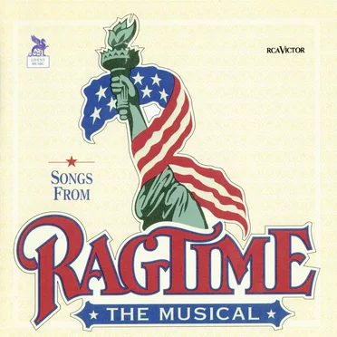 Songs From Ragtime: The Musical