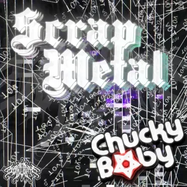 ScrapMetal EP by ChuckyBaby - album cover