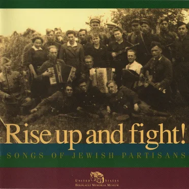 Rise up and fight! Songs of Jewish Partisans by Various Artists - album cover