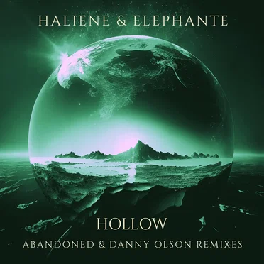 Hollow (Abandoned + Danny Olson remixes)