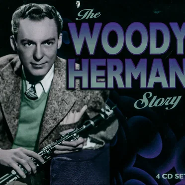 The Woody Herman Story