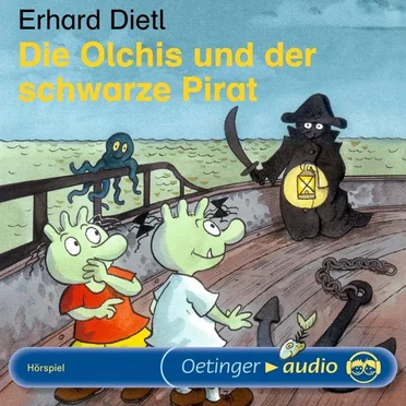 Die Olchis und der schwarze Pirat by Erhard Dietl - album cover