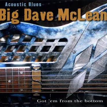 Acoustic Blues: Got Em From the Bottom