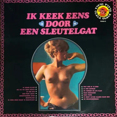 Ik Keek Eens ♥Door♥ Een Sleutelgat by Various Artists - album cover