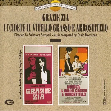 Grazie zia / Uccidete il vitello grasso e arrostitelo