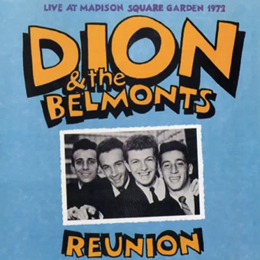 Reunion: Live at Madison Square Garden 1972