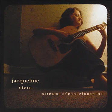 Streams of Consciousness by Jacqueline Stem - album cover