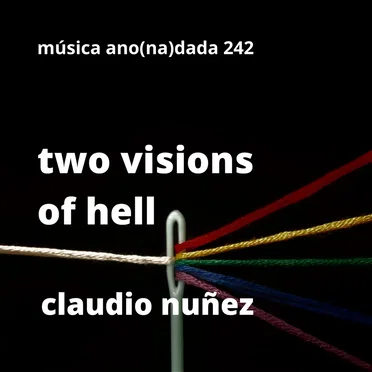 Two Visions of Hell