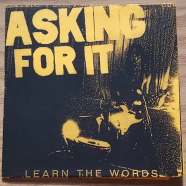 Learn the Words by Asking For It - album cover