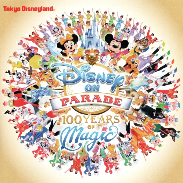 Disney on Parade: 100 Years of Magic