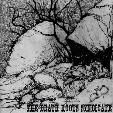 The Death Roots Syndicate by Various Artists - album cover