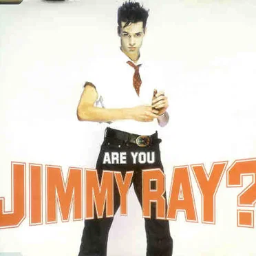Are You Jimmy Ray? by Jimmy Ray - album cover