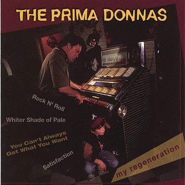 My Regeneration by The Prima Donnas - album cover
