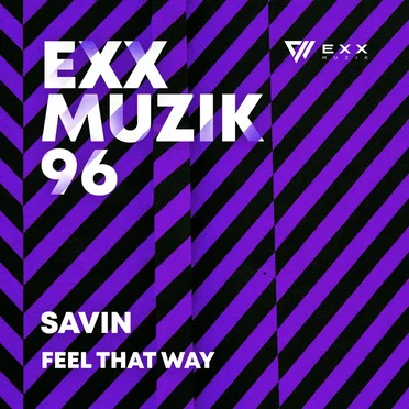 Feel That Way by Savin - album cover