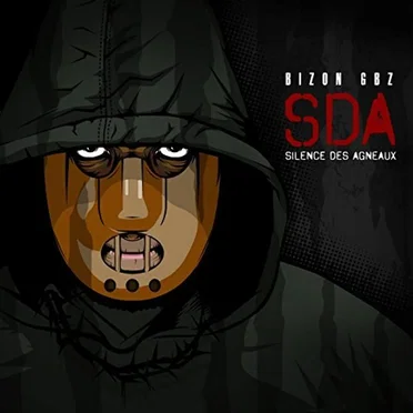 S.D.A (Le Silence Des Agneaux) by Bizon GBZ - album cover