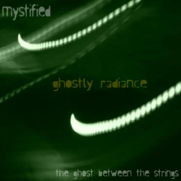 Ghostly Radiance