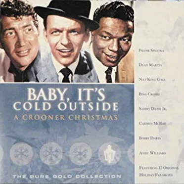 Baby It's Cold Outside: A Crooner Christmas by Various Artists - album cover