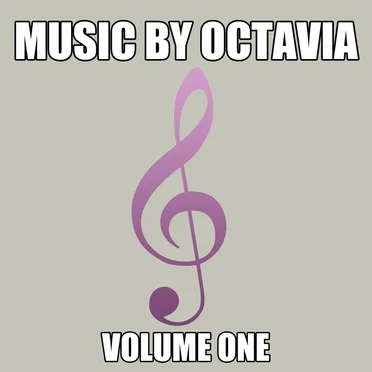 Music By Octavia, Vol. 1