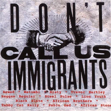 Don't Call Us Immigrants by Various Artists - album cover