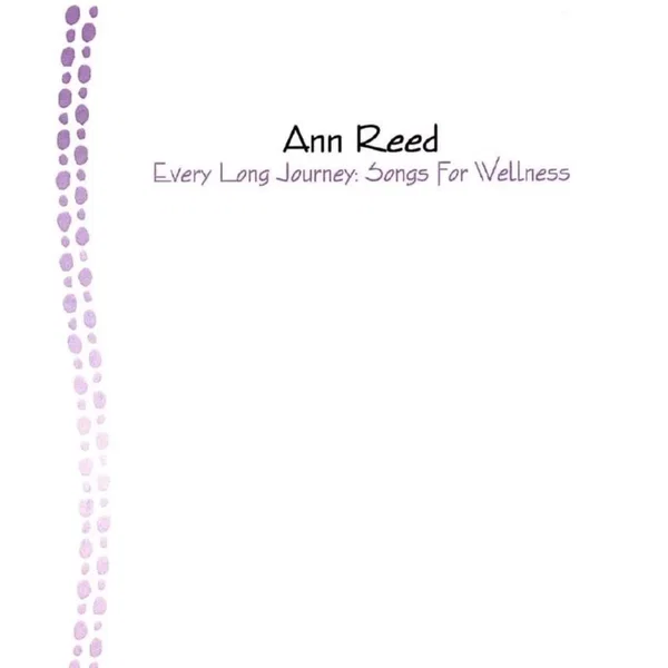 Every Long Journey: Songs For Wellness