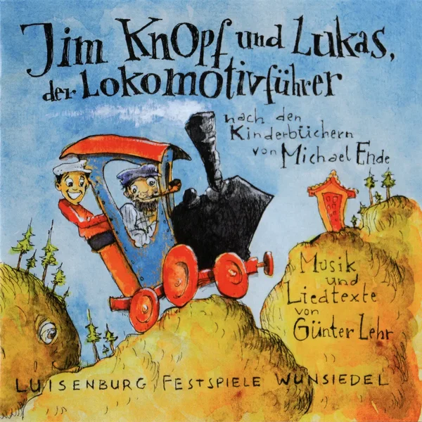 Jim Knopf und Lukas, der Lokomotivführer