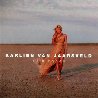 Uitklophou by Karlien van Jaarsveld - album cover