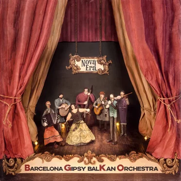 Nova Era by Barcelona Gipsy balKan Orchestra - album cover