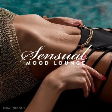 Sensual Mood Lounge, Vol. 27 by Various Artists - album cover