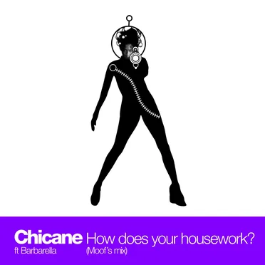 How Does Your Housework? (Moof's mix)
