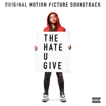 The Hate U Give: Original Motion Picture Soundtrack by Various Artists - album cover