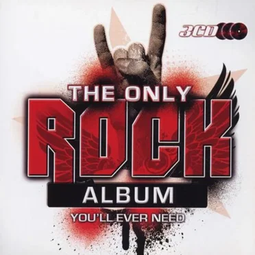 The Only Rock Album You’ll Ever Need by Various Artists - album cover