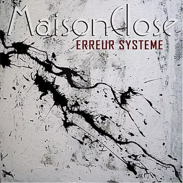 Erreur système by Maison Close - album cover