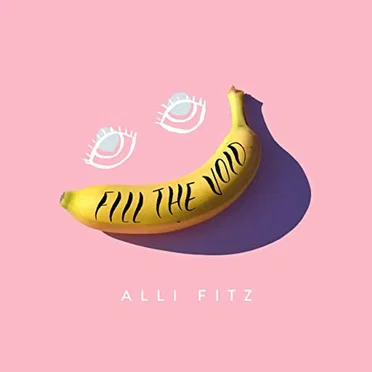 Fill the Void by Alli Fitz - album cover