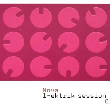 Nova : l‐ektrik session 01 by Various Artists - album cover