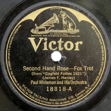 Second Hand Rose / Have You Forgotten?