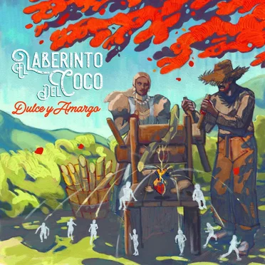 Dulce Y Amargo by El Laberinto del Coco - album cover