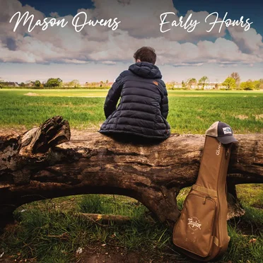Early Hours by Mason Owens - album cover