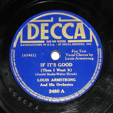 If It's Good (Then I Want It) / West End Blues