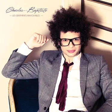 Les sentiments inavouables by Charles-Baptiste - album cover