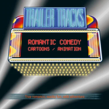 Romantic Comedy/Animation by Sonoton Trailer Tracks - album cover