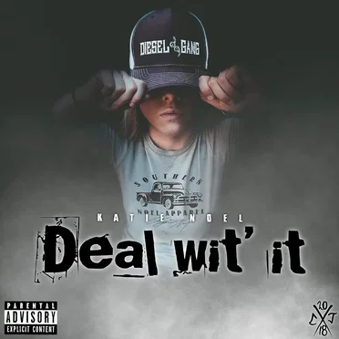 Deal Wit' It by Katie Noel - album cover
