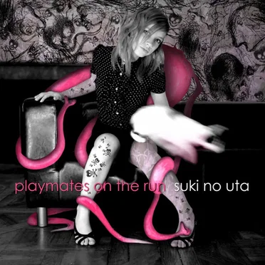 Suki No Uta by Playmates On The Run - album cover