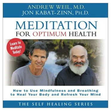 Meditation for Optimum Health by Andrew Weil - album cover