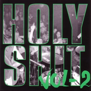 Holy Shit Vol-2 by Various Artists - album cover