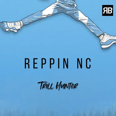 Reppin NC ft. Trill Hunter