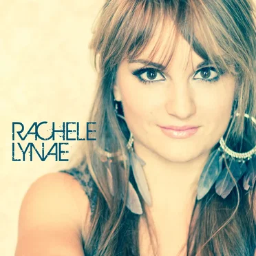 Rachele Lynae by Rachele Lynae - album cover