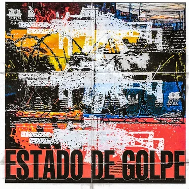 Estado de Golpe by Various Artists - album cover
