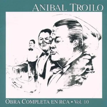 Obra completa en RCA, Vol. 10