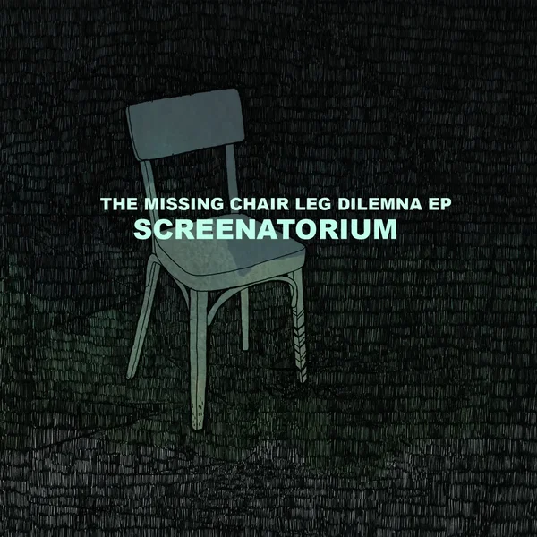 The Missing Chair Leg Dilemna EP